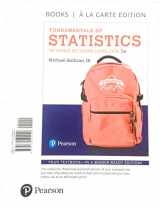 9780134509990-0134509994-Fundamentals of Statistics, Books A La Carte Edition, 5th Edition