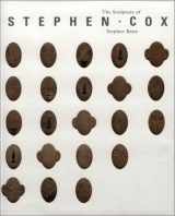 9780853316756-0853316759-The Sculpture of Stephen Cox
