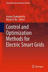 9781461416043-1461416043-Control and Optimization Methods for Electric Smart Grids (Power Electronics and Power Systems, 3)