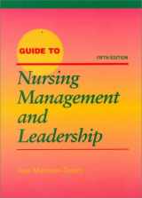 9780815164012-0815164017-Guide to Nursing Management and Leadership
