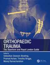9781444148824-1444148826-Orthopaedic Trauma: The Stanmore and Royal London Guide