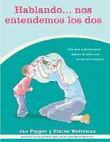 9780921145004-0921145004-Hablando...nos Entendemos Los Dos (Spanish Edition)