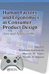 9781420046243-1420046241-Human Factors and Ergonomics in Consumer Product Design: Uses and Applications (Ergonomics Design and Management: Theory and Applications)