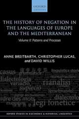 9780199602544-0199602549-The History of Negation in the Languages of Europe and the Mediterranean: Volume II: Patterns and Processes (Oxford Studies in Diachronic and Historical Linguistics)