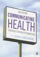 9781446252338-1446252337-Communicating Health: Strategies for Health Promotion