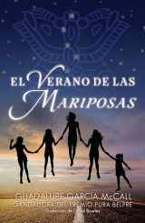 9781620147863-1620147866-El verano de las mariposas (Spanish Edition)