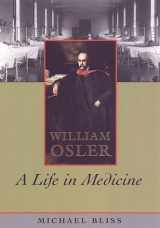9780802085412-0802085415-William Osler: A Life in Medicine