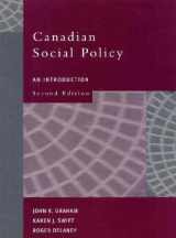 9780130671066-0130671061-Canadian Social Policy: An Introduction