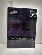 9780199747238-0199747237-The Oxford Handbook of Criminological Theory (Oxford Handbooks)