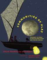 9780262516730-026251673X-Communities of Play: Emergent Cultures in Multiplayer Games and Virtual Worlds