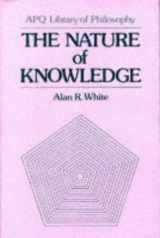9780847670734-0847670732-The Nature of Knowledge (Maryland Studies in Public Philosophy)