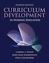9781284143584-1284143589-Curriculum Development in Nursing Education