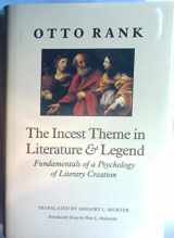 9780801841767-0801841763-The Incest Theme in Literature and Legend: Fundamentals of a Psychology of Literary Creation