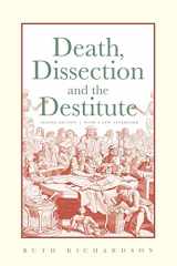 9780226712406-0226712400-Death, Dissection and the Destitute