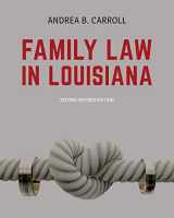 9781600425196-1600425194-Family Law in Louisiana - Second Edition