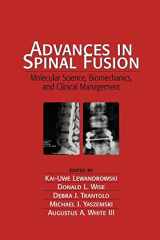 9780824743109-0824743105-Advances in Spinal Fusion: Molecular Science, BioMechanics, and Clinical Management