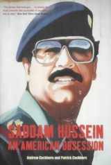 9781859844229-1859844227-Saddam Hussein: An American Obsession