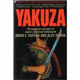 9780020339908-0020339909-Yakuza: The Explosive Account of Japan's Criminal Underworld