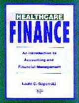9781567930900-1567930905-Healthcare Finance: An Introduction to Accounting and Financial Management