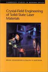 9780521593496-0521593492-Crystal-Field Engineering of Solid-State Laser Materials (Cambridge Studies in Modern Optics, Series Number 25)