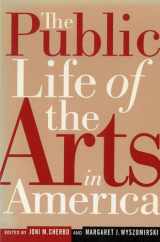 9780813527680-0813527686-The Public Life of the Arts in America