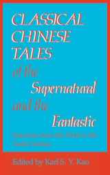9780253313751-0253313759-Classical Chinese Tales of the Supernatural and the Fantastic (Chinese Literature in Translation)