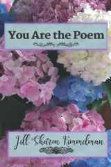 9781736562048-1736562045-You Are the Poem: may we continue to learn and embrace the contents of each other’s hearts
