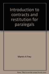 9780314640642-0314640649-Introduction to contracts and restitution for paralegals