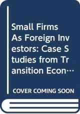 9789264148123-9264148124-Small Firms As Foreign Investors: Case Studies from Transition Economies