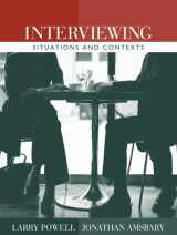 9780205401956-0205401953-Interviewing: Situations and Contexts