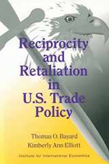 9780881320848-0881320846-Reciprocity and Retaliation in U.S. Trade Policy (Institute for International Economics)