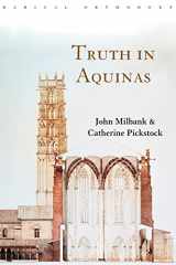 9780415233354-0415233356-Truth in Aquinas (Routledge Radical Orthodoxy)