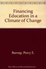 9780205146246-0205146244-Financing Education in a Climate of Change (Fifth Ed.)