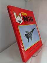 9780904597806-0904597806-Okb Mig: A History of the Design Bureau and Its Aircraft