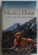 9780151012701-0151012709-Merle's Door: Lessons from a Freethinking Dog