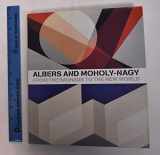 9780300120325-030012032X-Albers and Moholy-Nagy: From the Bauhaus to the New World
