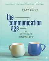9781071824535-1071824538-The Communication Age: Connecting and Engaging