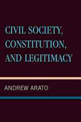 9780847687725-0847687724-Civil Society, Constitution, and Legitimacy