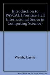 9780134915494-0134915496-Introduction to Pascal (Prentice-hall International Series in Computer Science)