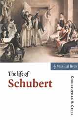 9780521595124-0521595126-The Life of Schubert (Musical Lives)