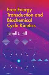 9780486441948-0486441946-Free Energy Transduction and Biochemical Cycle Kinetics (Dover Books on Chemistry)