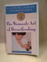 9780452282070-0452282071-The Womanly Art of Breastfeeding