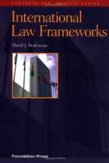 9781587780257-1587780259-International Law Frameworks