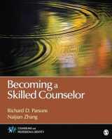 9781452203966-1452203962-Becoming a Skilled Counselor (Counseling and Professional Identity)