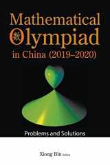 9789811257391-9811257396-Mathematical Olympiad In China (2019-2020): Problems And Solutions (Mathematical Olympiad Series)