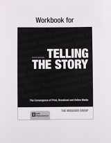 9781457663529-145766352X-Telling the Story & Workbook to Accompany Telling the Story 5e & VideoCentral for Journalism (Access Card)