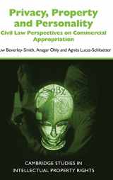 9780521820806-0521820804-Privacy, Property and Personality: Civil Law Perspectives on Commercial Appropriation (Cambridge Intellectual Property and Information Law, Series Number 7)