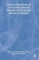 9781583917756-1583917756-Clinical Handbook of Co-existing Mental Health and Drug and Alcohol Problems