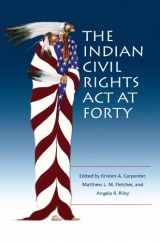 9780935626674-0935626670-The Indian Civil Rights Act at Forty