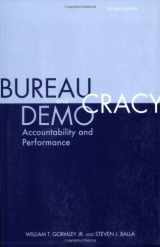 9780872893474-0872893472-Bureaucracy and Democracy: Accountability and Performance